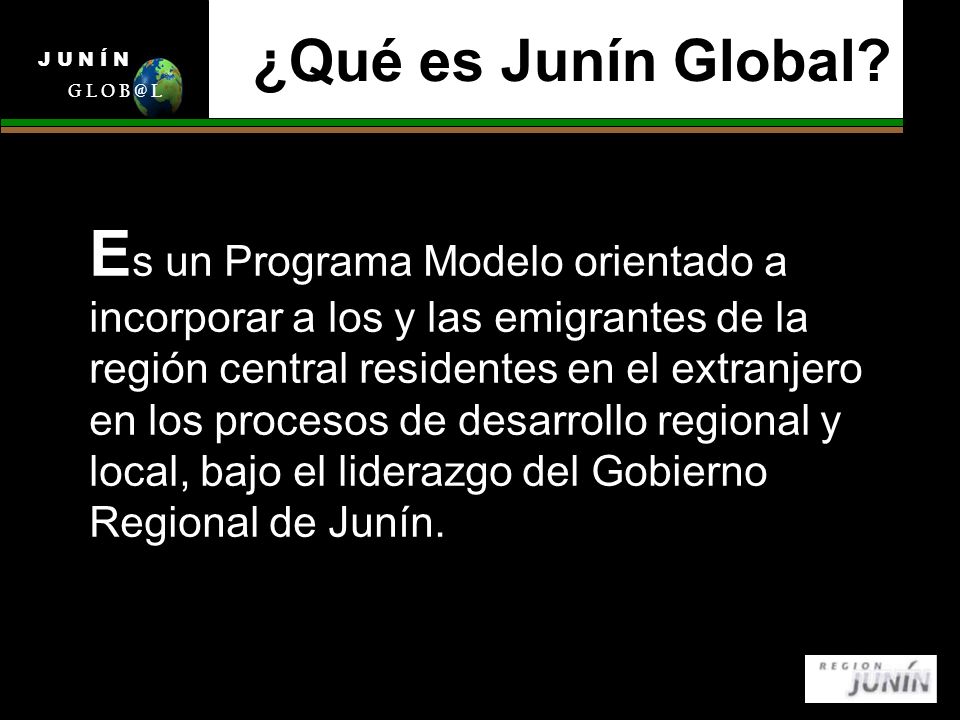 ¿Qué es Junín Global.