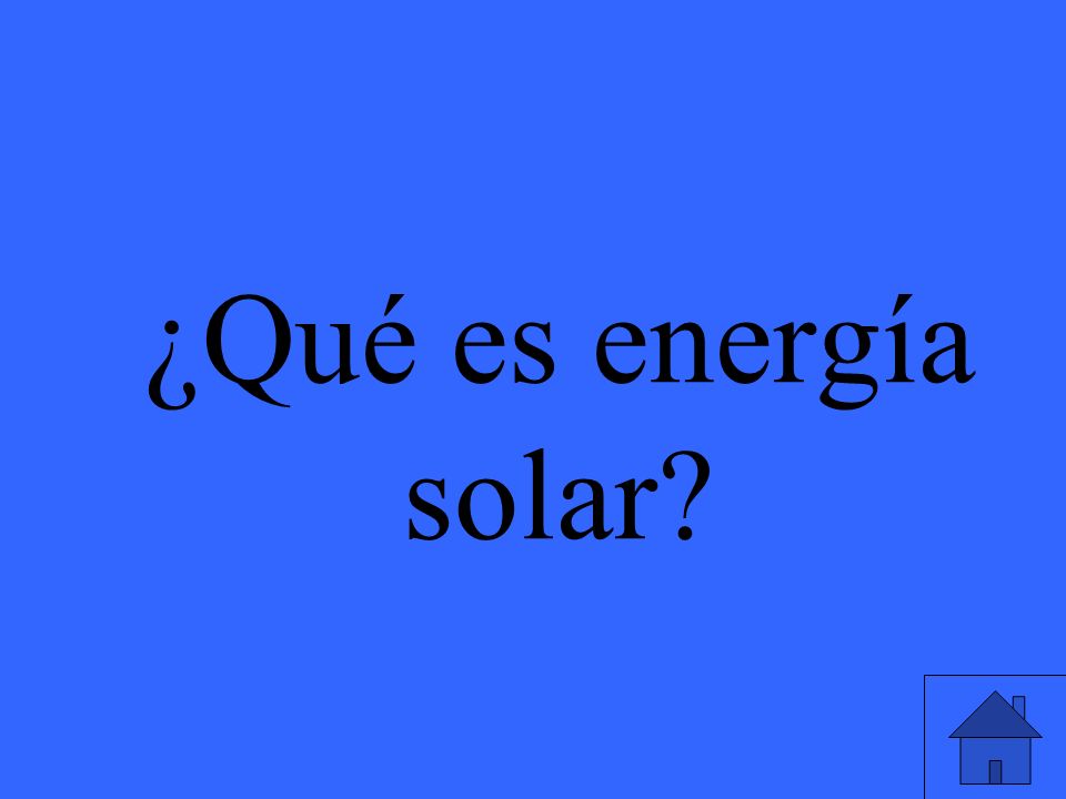 ¿Qué es energía solar
