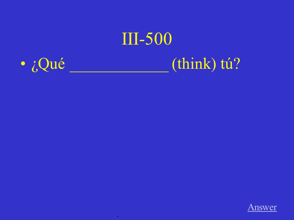 III-400 Answer. Maribel y Mario _____________ (order) los postres.