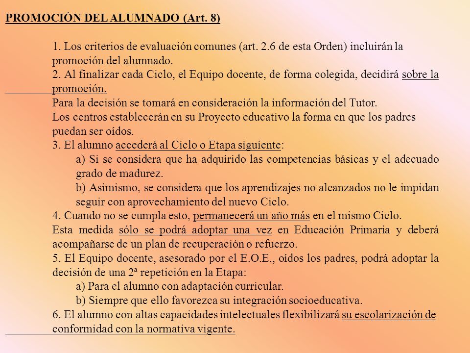 PROMOCIÓN DEL ALUMNADO (Art. 8) 1. Los criterios de evaluación comunes (art.