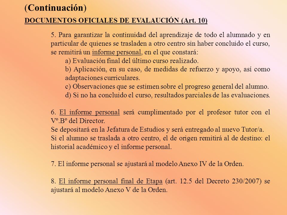DOCUMENTOS OFICIALES DE EVALAUCIÓN (Art. 10) 5.
