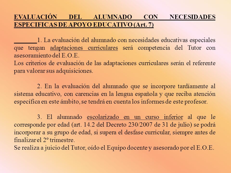 EVALUACIÓN DEL ALUMNADO CON NECESIDADES ESPECIFICAS DE APOYO EDUCATIVO (Art.