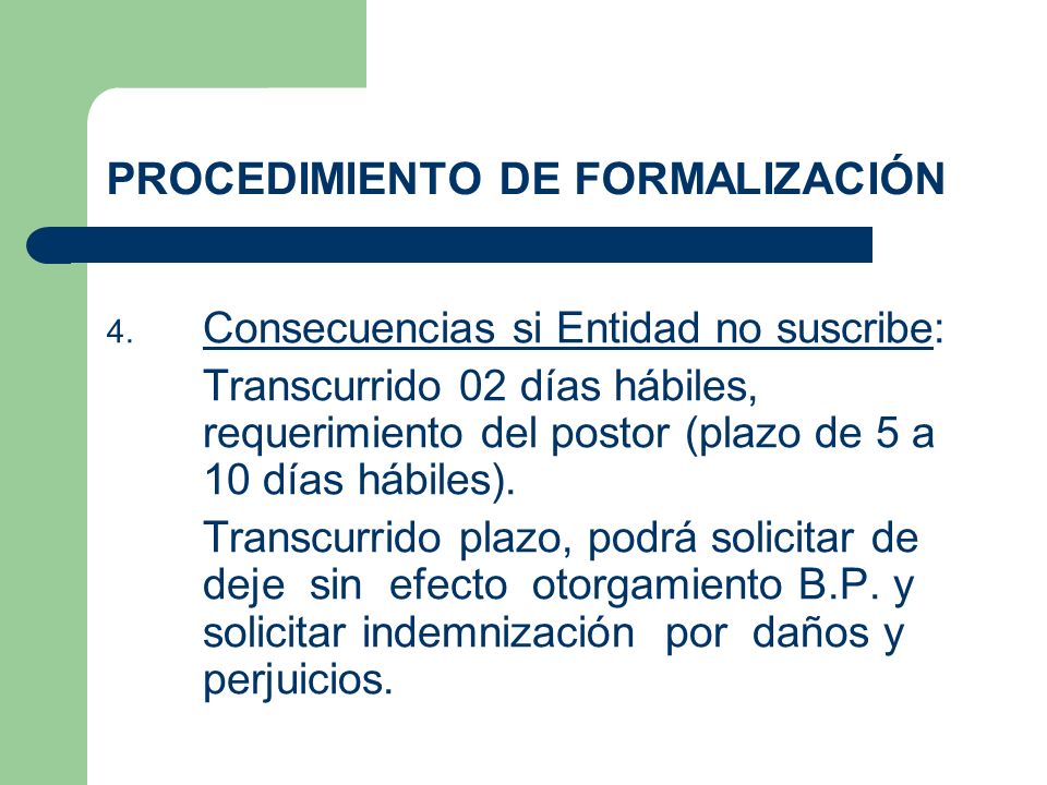 PROCEDIMIENTO DE FORMALIZACIÓN 4.