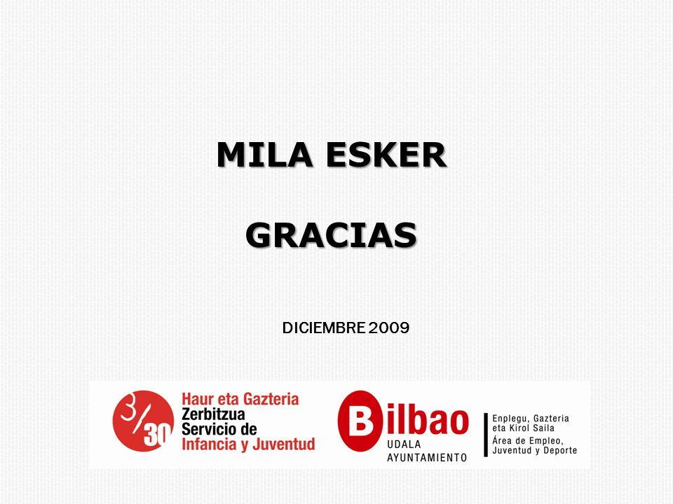 MILA ESKER GRACIAS DICIEMBRE 2009