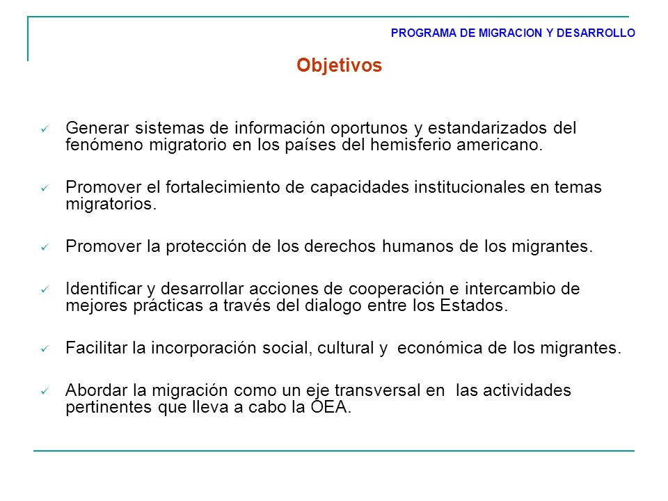 Generar sistemas de información oportunos y estandarizados del fenómeno migratorio en los países del hemisferio americano.