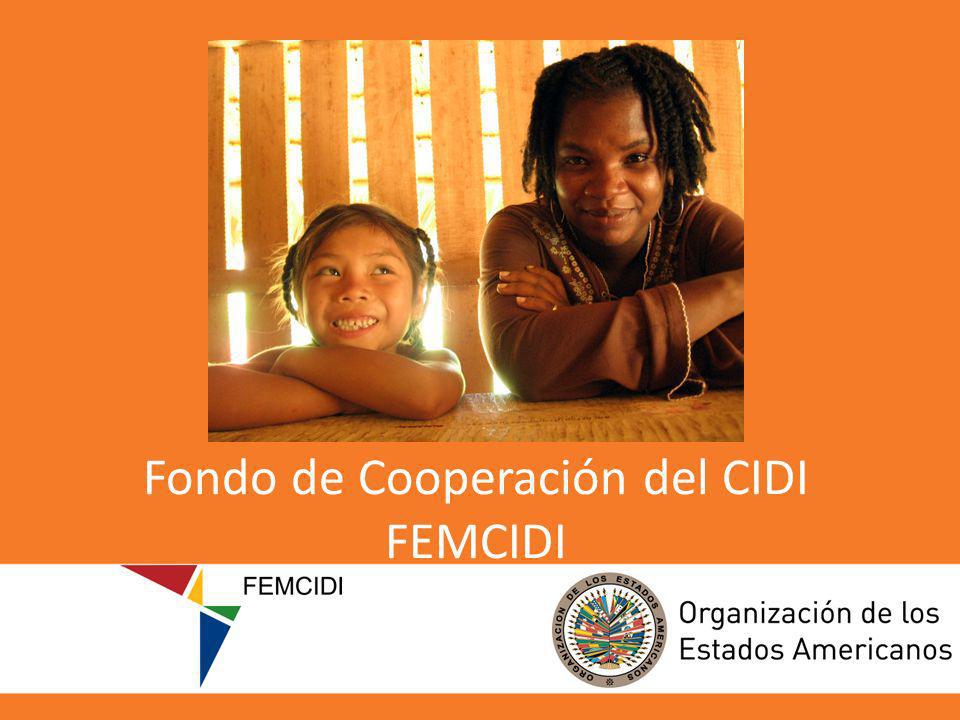 Fondo de Cooperación del CIDI FEMCIDI