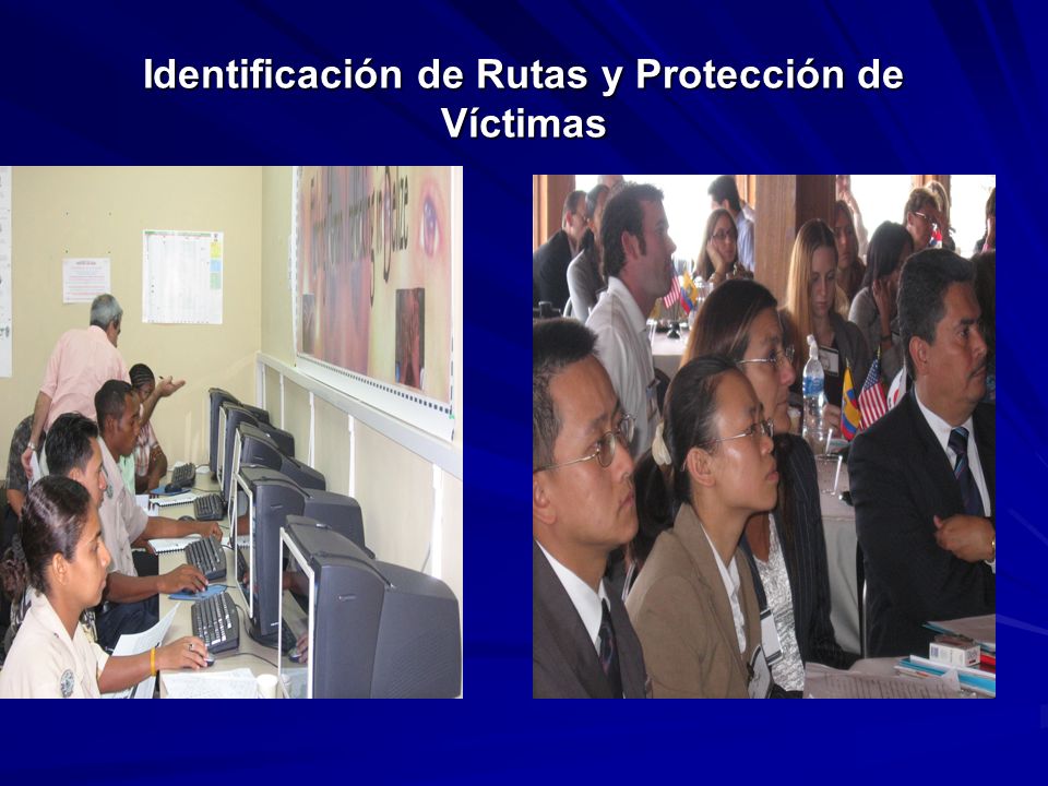 Identificación de Rutas y Protección de Víctimas
