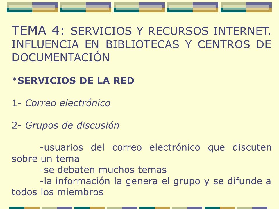 TEMA 4: SERVICIOS Y RECURSOS INTERNET.