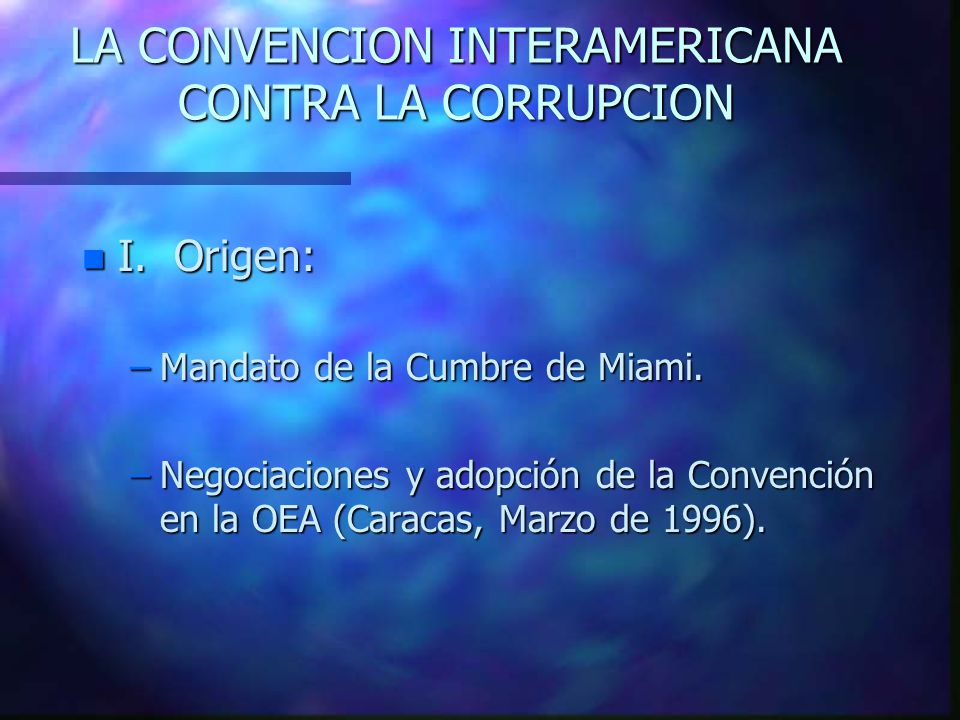 COOPERACIÓN CONTRA LA CORRUPCIÓN SECRETARIA GENERAL DE LA OEA. - Ppt ...