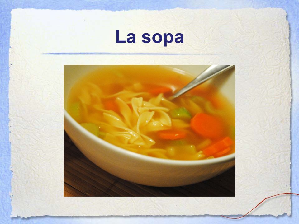 La sopa