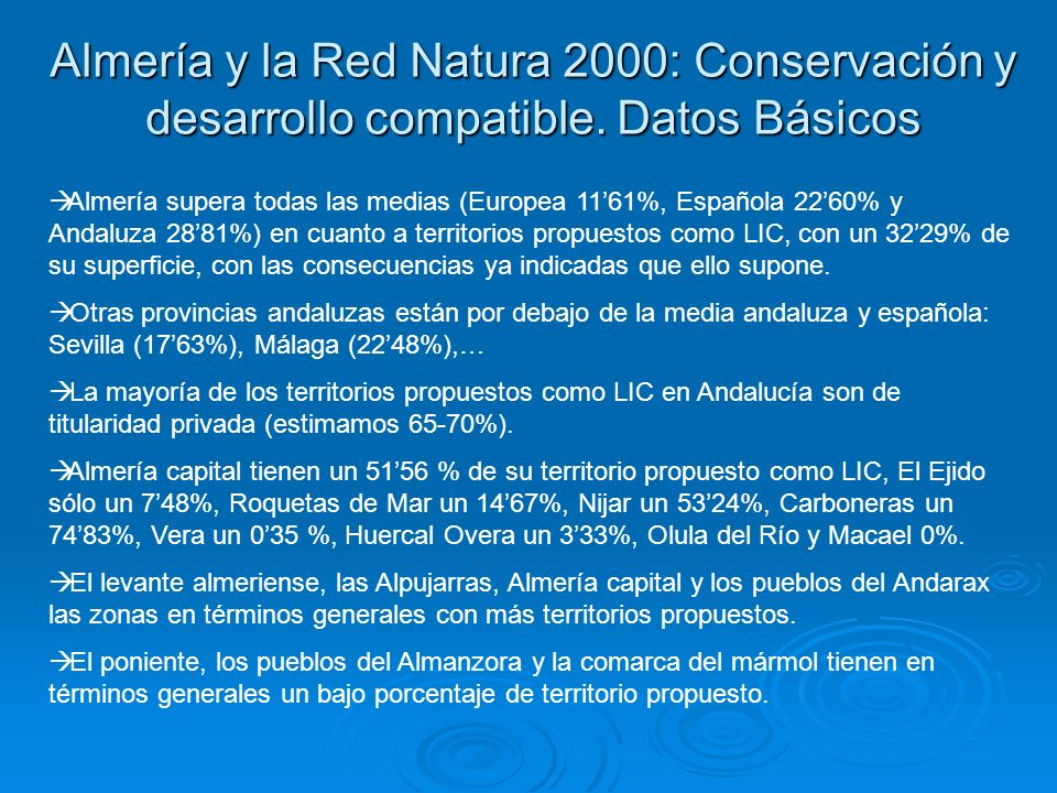 CONSERVACIÓN Y DESARROLLO COMPATIBLE, por José García Fernández. Junio-2005  ALMERÍA Y LA RED NATURA ppt descargar