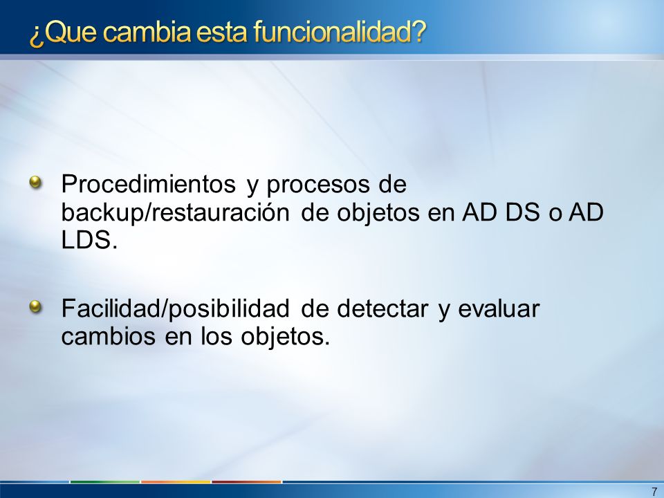 Procedimientos y procesos de backup/restauración de objetos en AD DS o AD LDS.