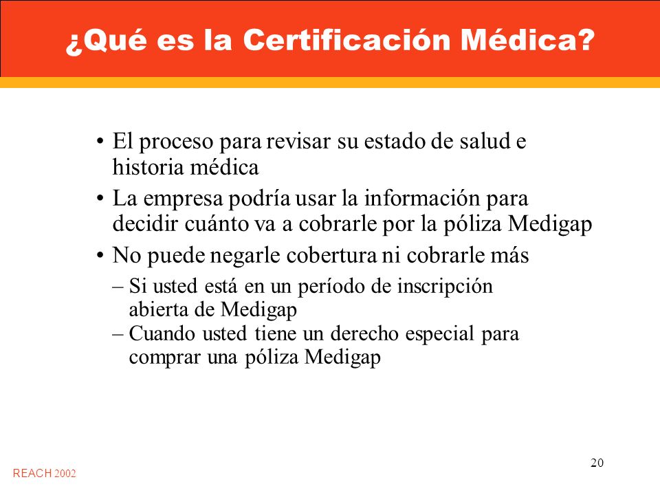 20 ¿Qué es la Certificación Médica.