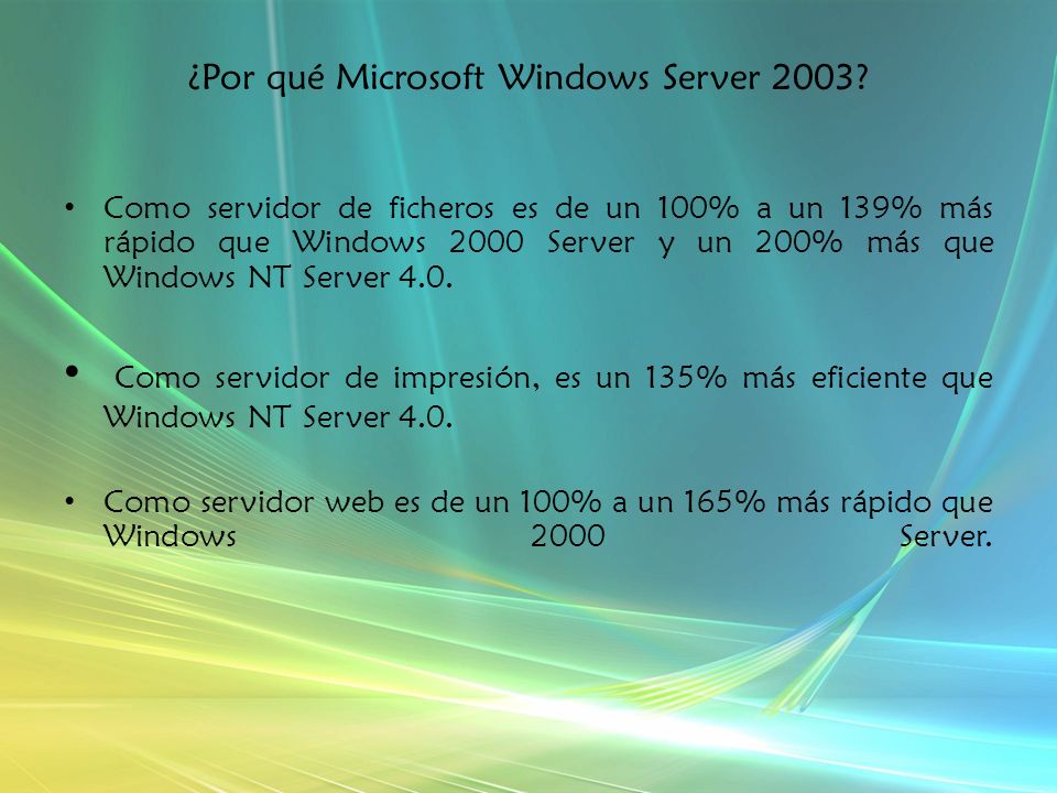 ¿Por qué Microsoft Windows Server 2003.