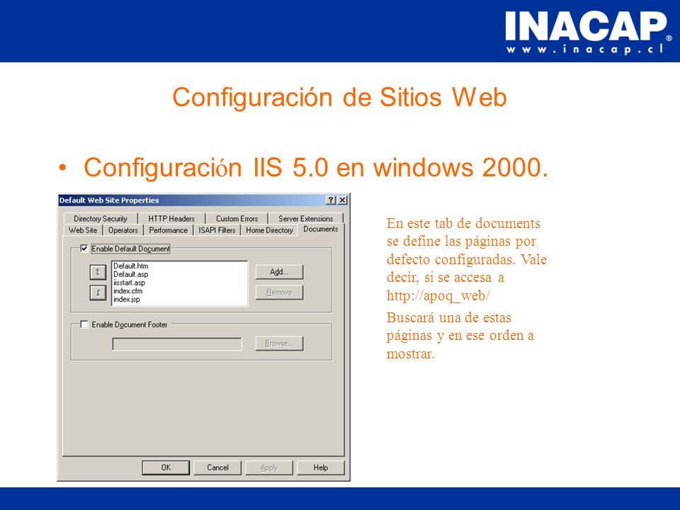 Configuración de Sitios Web Configuraci ó n IIS 5.0 en windows 2000.