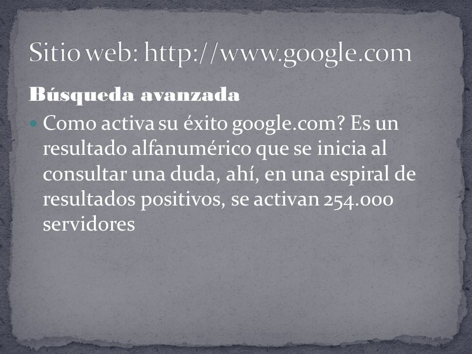 Búsqueda avanzada Como activa su éxito google.com.