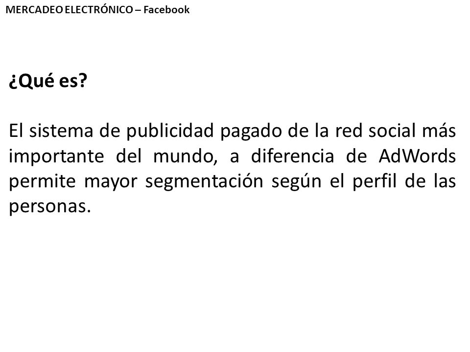 MERCADEO ELECTRÓNICO – Facebook ¿Qué es.