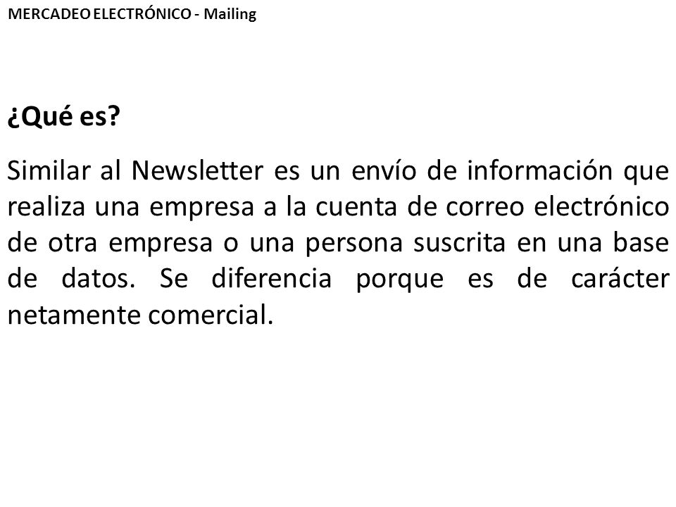 MERCADEO ELECTRÓNICO - Mailing ¿Qué es.