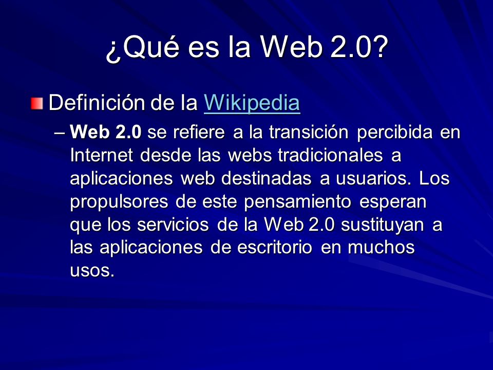 ¿Qué es la Web 2.0.