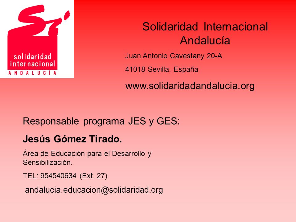 Solidaridad Internacional Andalucía Juan Antonio Cavestany 20-A Sevilla.