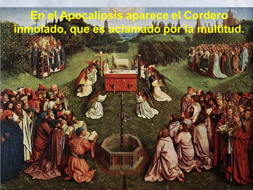 San Pablo (I Cor 5, 6-7) dirá de Cristo que es nuestro Cordero Pascual inmolado.