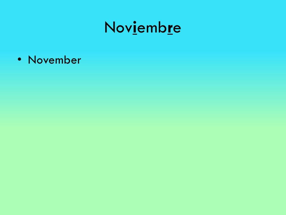 Noviembre November