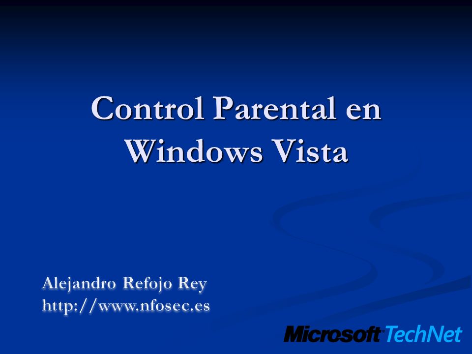 Control Parental en Windows Vista
