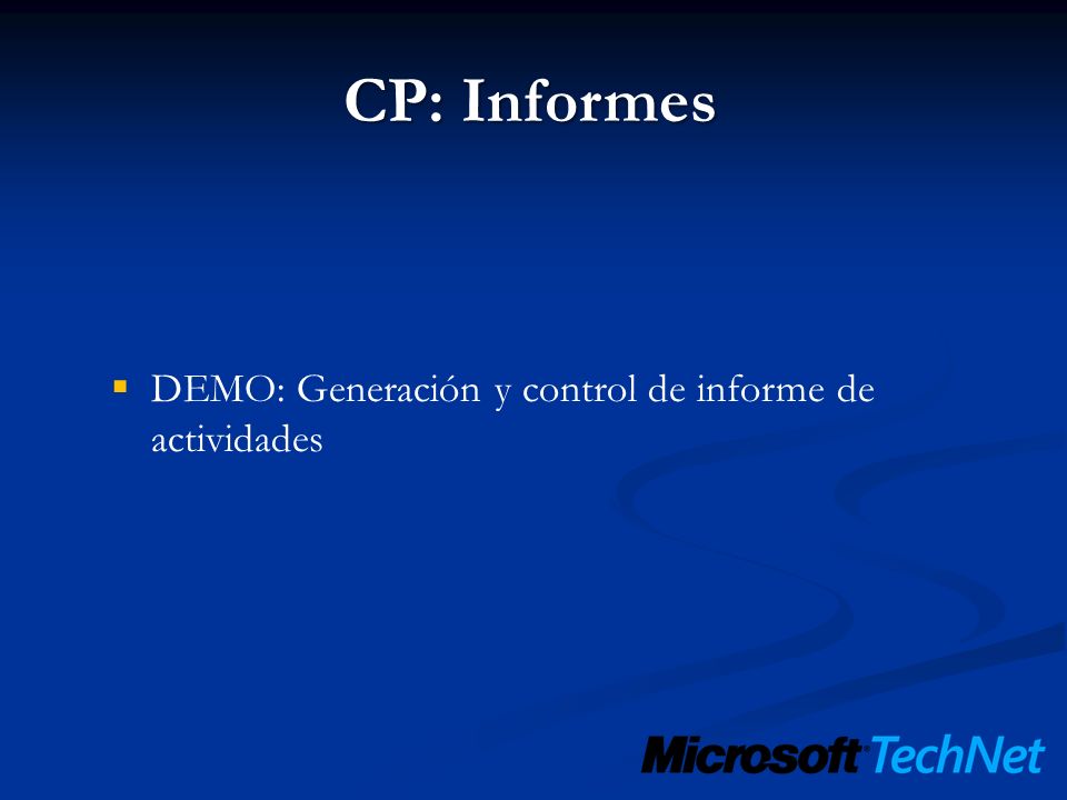 CP: Informes DEMO: Generación y control de informe de actividades