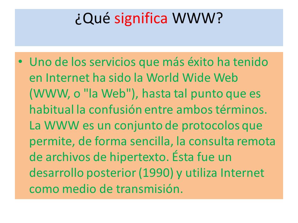 ¿Qué significa WWW.