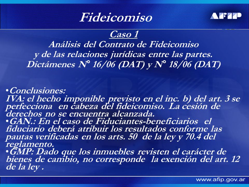 Fideicomiso Caso 1 Análisis del Contrato de Fideicomiso y de las relaciones jurídicas entre las partes.