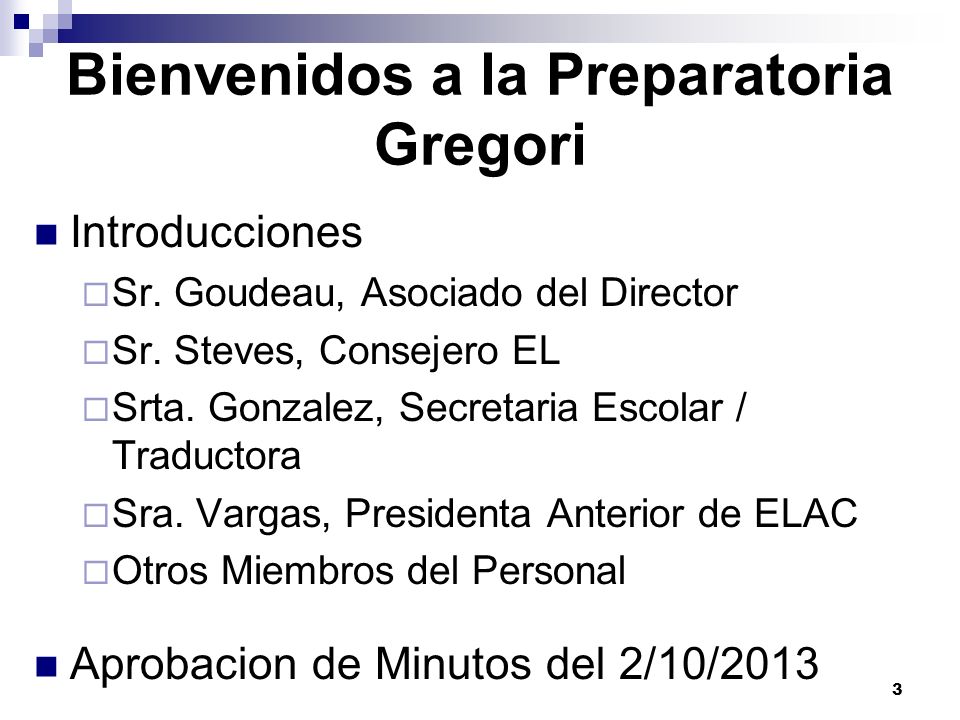 Bienvenidos a la Preparatoria Gregori Introducciones Sr.