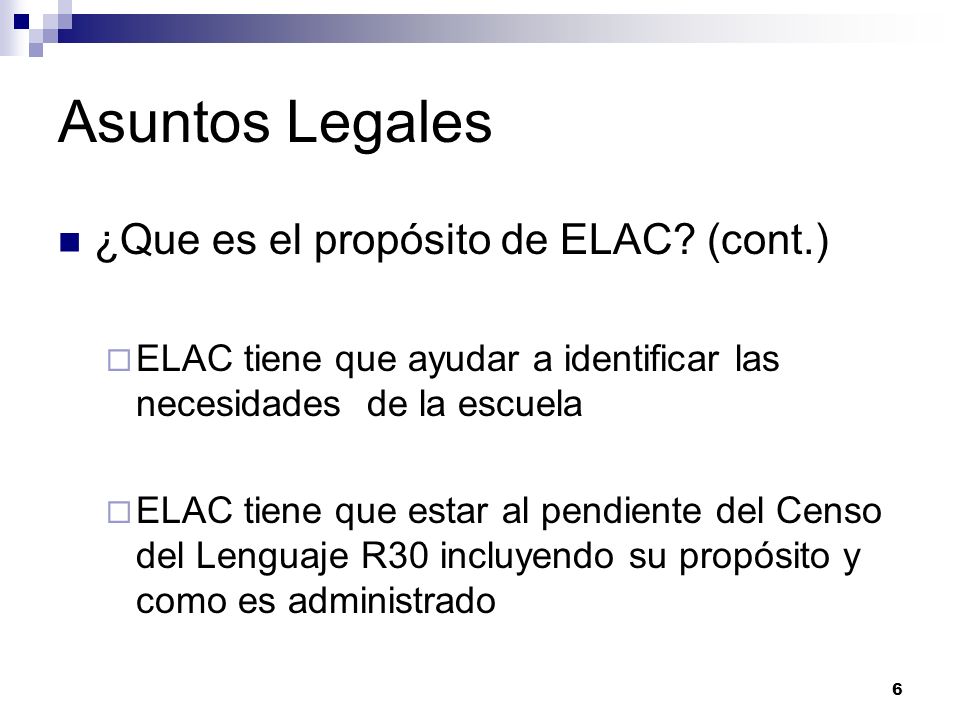 Asuntos Legales ¿Que es el propósito de ELAC.