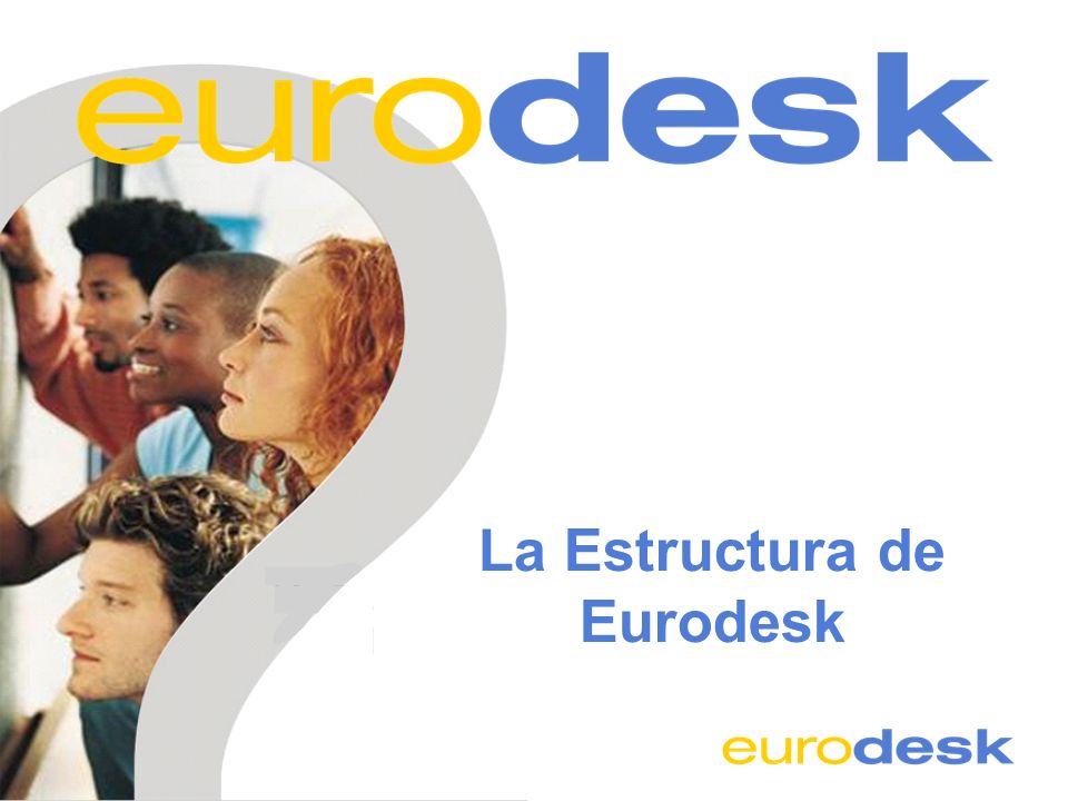 La Estructura de Eurodesk