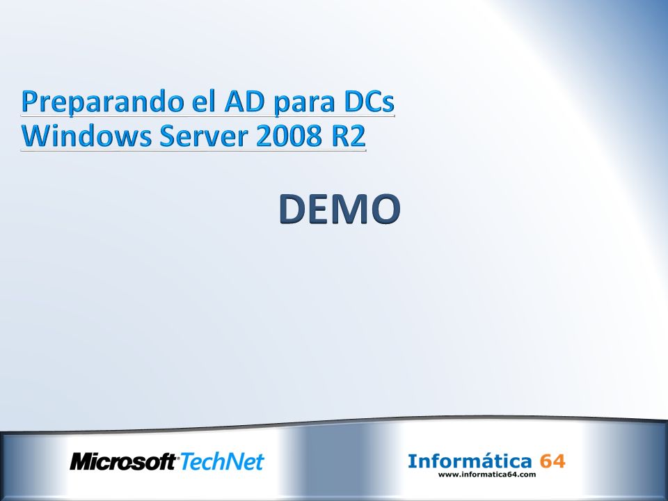 Preparando el AD para DCs Windows Server 2008 R2