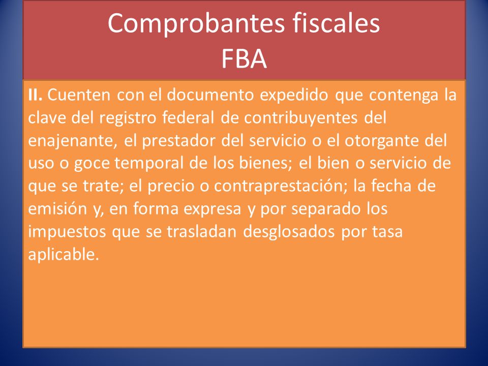 Comprobantes fiscales FBA II.