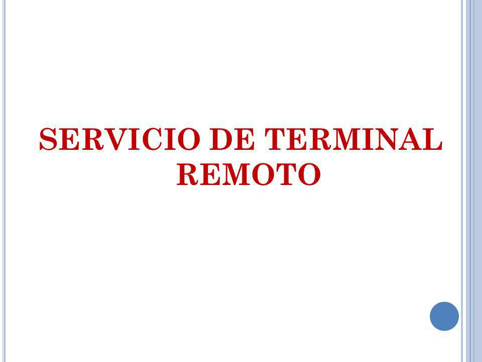 SERVICIO DE TERMINAL REMOTO