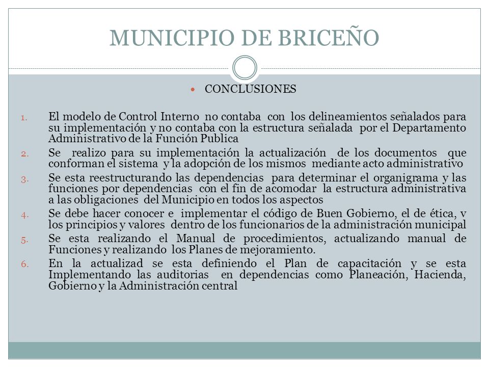 MUNICIPIO DE BRICEÑO CONCLUSIONES 1.
