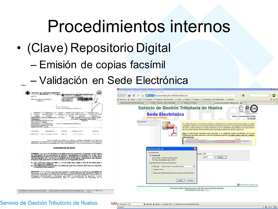 Procedimientos internos (Clave) Repositorio Digital –Emisión de copias facsímil –Validación en Sede Electrónica