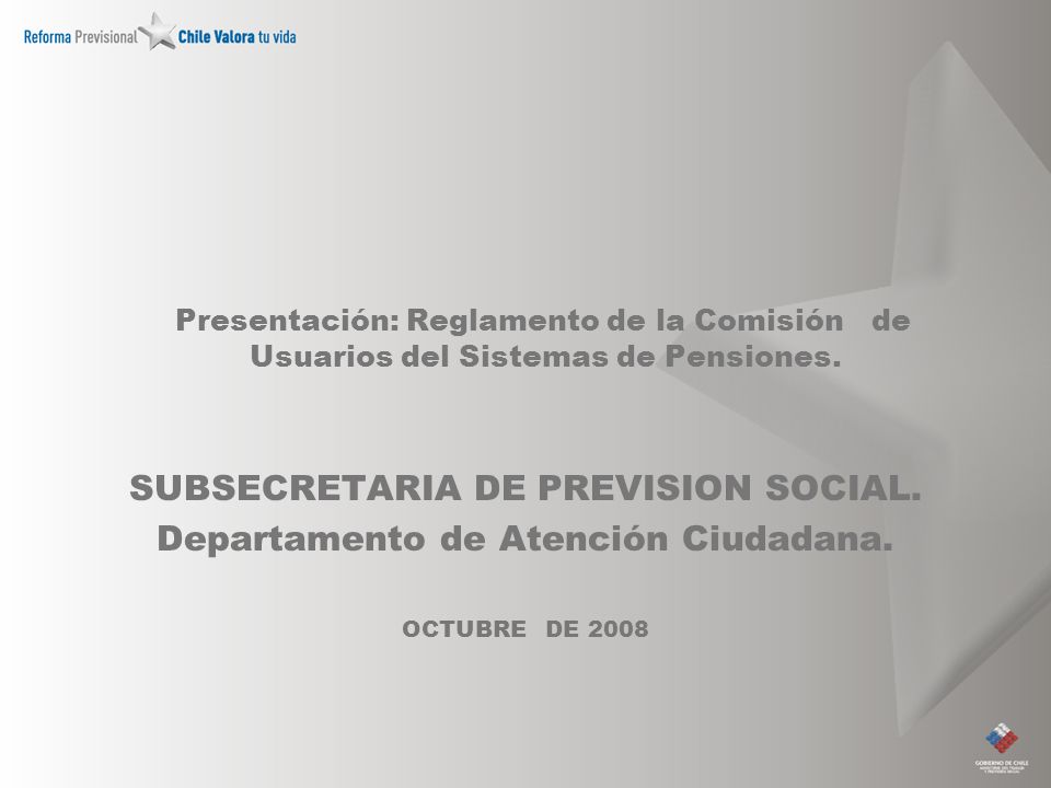 Presentación: Reglamento de la Comisión de Usuarios del Sistemas de Pensiones.