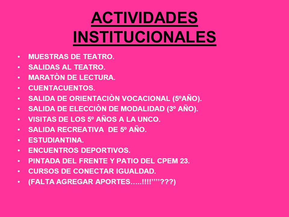 ACTIVIDADES INSTITUCIONALES MUESTRAS DE TEATRO. SALIDAS AL TEATRO.