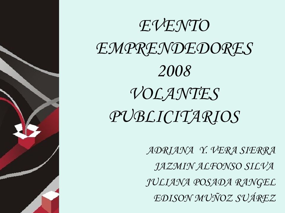 EVENTO EMPRENDEDORES 2008 VOLANTES PUBLICITARIOS ADRIANA Y.