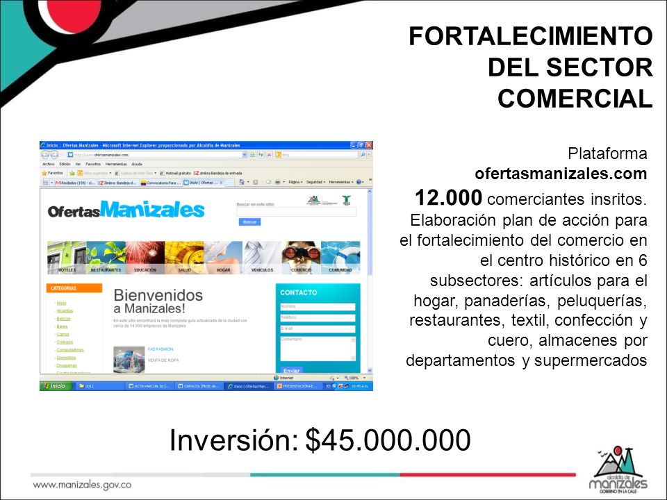 FORTALECIMIENTO DEL SECTOR COMERCIAL Plataforma ofertasmanizales.com comerciantes insritos.