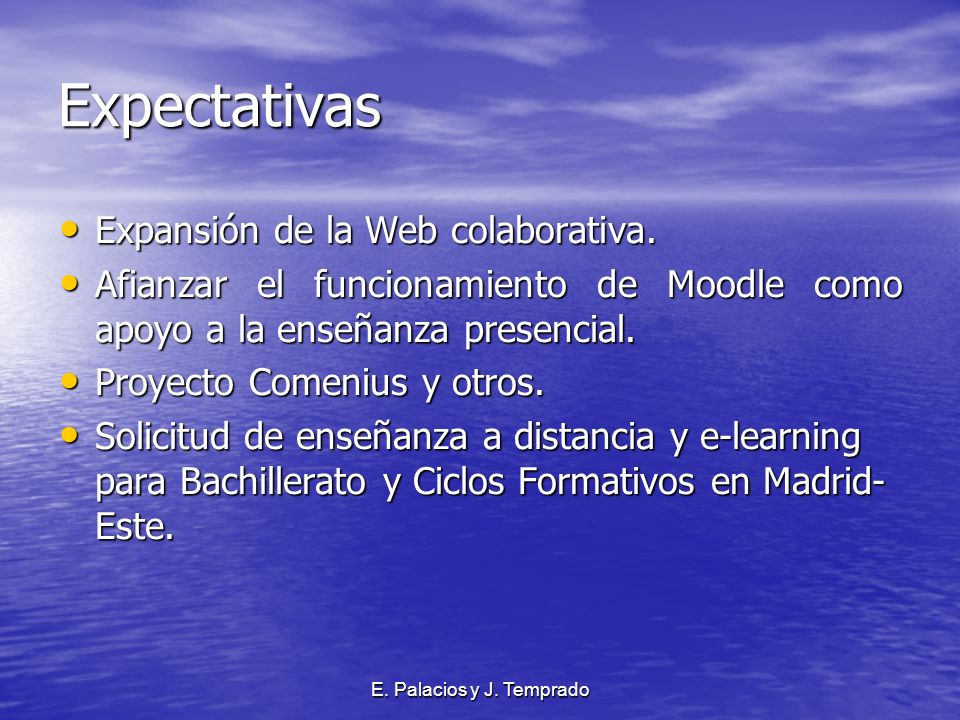 E. Palacios y J. Temprado Expectativas Expansión de la Web colaborativa.