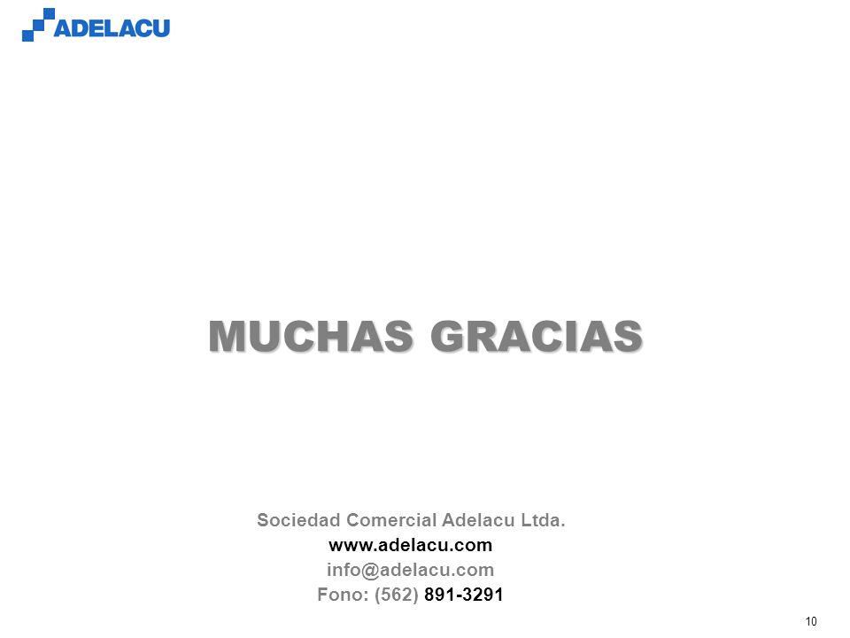 10 MUCHAS GRACIAS Sociedad Comercial Adelacu Ltda.