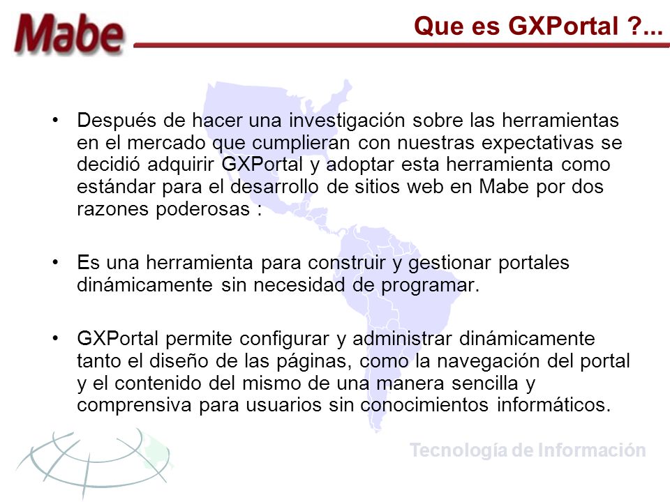 Tecnología de Información Que es GXPortal ...