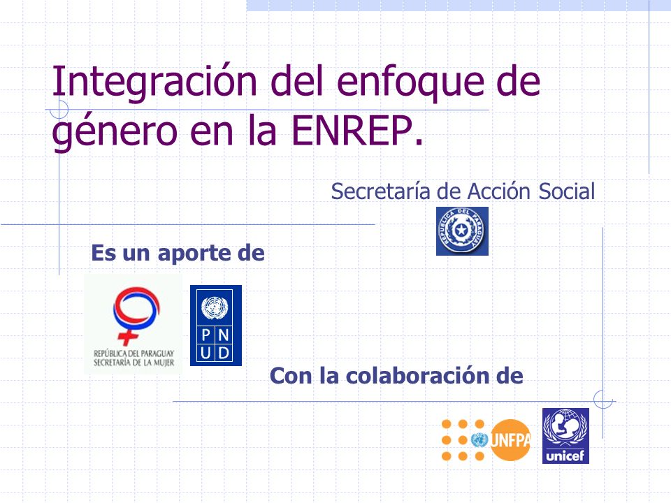 Integración del enfoque de género en la ENREP.