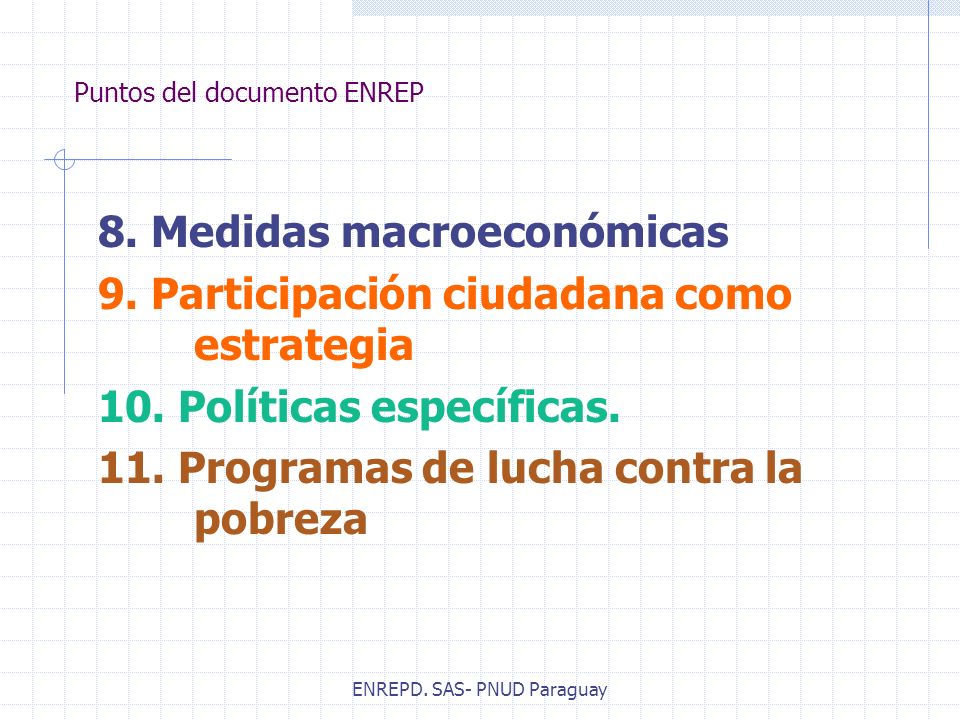 ENREPD. SAS- PNUD Paraguay Puntos del documento ENREP 8.