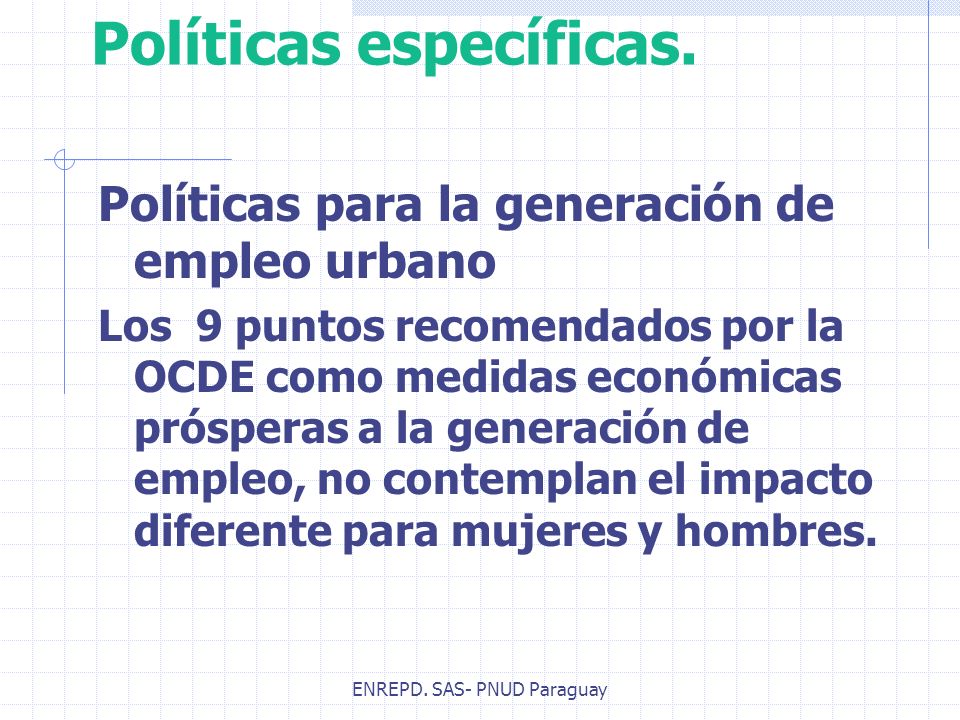 ENREPD. SAS- PNUD Paraguay Políticas específicas.