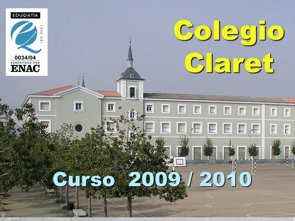 ColegioClaret Curso 2009 / 2010