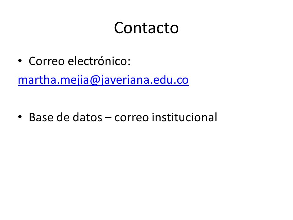Contacto Correo electrónico: Base de datos – correo institucional